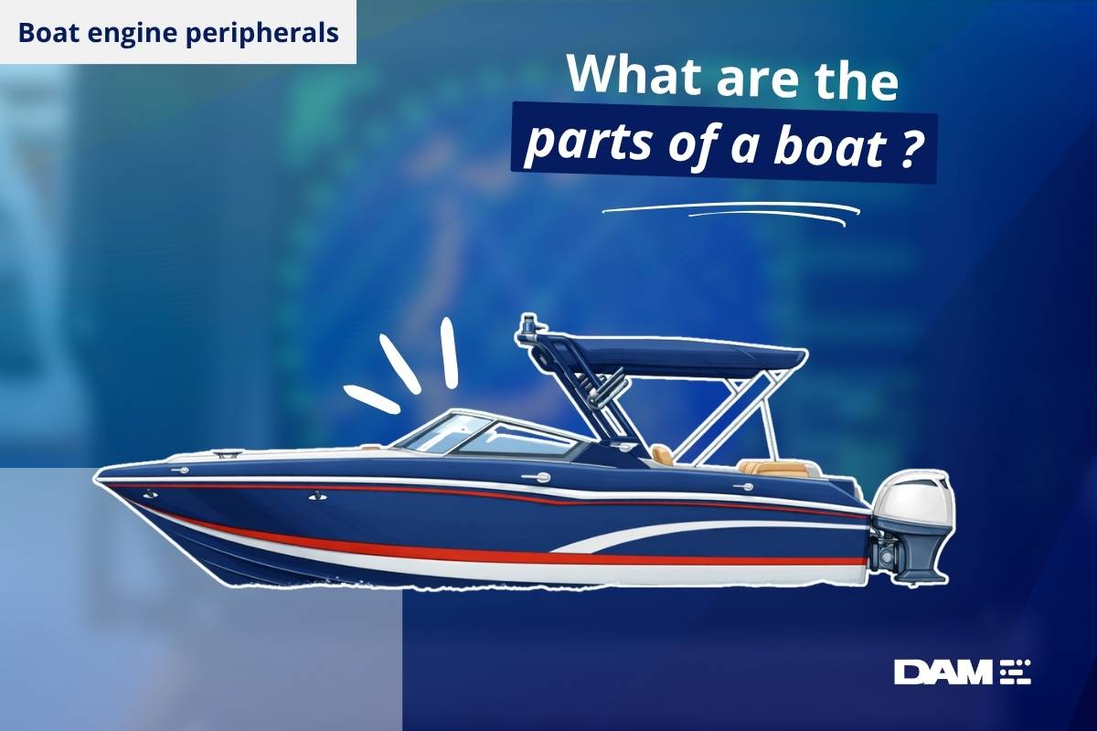 Boat parts: understanding the anatomy of a boat